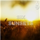 Six Sunsets - The FKOF EP